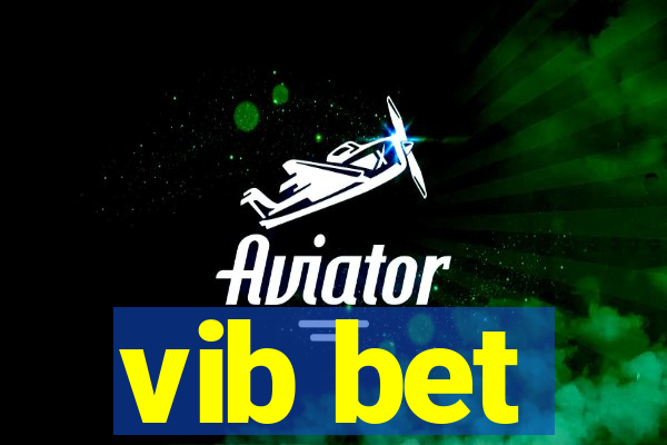 vib bet